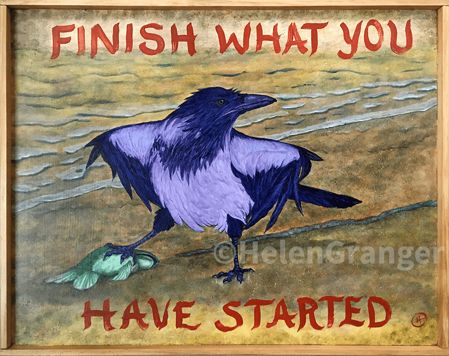 A carrion crow stand on a beach with one foot on a dead fish. The oil painting is colorful but not bright. The caption reads: Finish What You Have Started